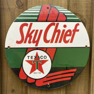 Vintage Texaco Sky Chief Porcelain Metal Sign Usa Oil Lube Gas Station Texas 12”