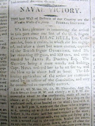 War Of 1812 Newspapers Uss Constitution & Hms Guerriere,  Washington Captured