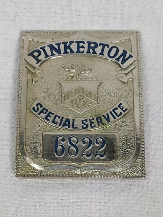 Old Obsolete Pinkerton Special Service 6 Badge.  Big,  Very