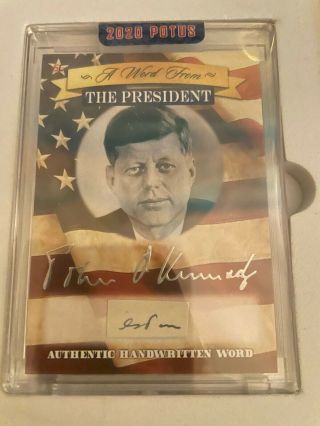 2020 A Word From Potus John F.  Kennedy Authentic Handwritten Word 35th President
