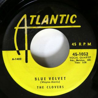 Clovers 45 Blue Velvet / If You Love Me Atlantic Doowop Vg,  Cg 158
