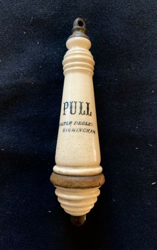 Antique English Ceramic Flush Toilet Pull Handle “ Pull “ Birmingham