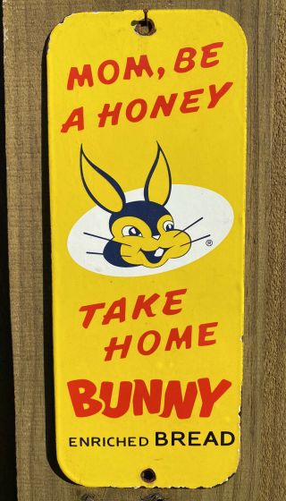 Vintage Bunny Bread Porcelain Metal Sign Usa “mom Be A Honey” Door Push Plate