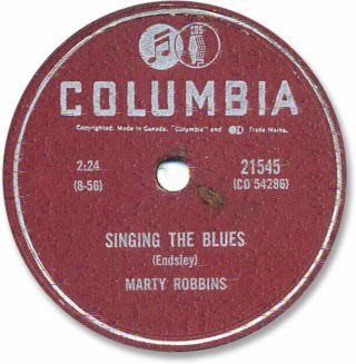 1956 Marty Robbins Country 78 Rpm Record.  Singin’ The Blues/ I Can’t Quit