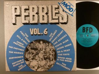 Pebbles Vol.  6 The Roots Of Mod Unofficial Fairies,  Rats,  Wheels,  Cheynes