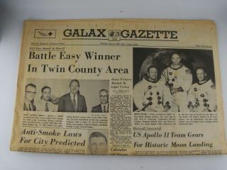 Nasa Apollo 11 Moon Landing Newspaper,  July 17,  1969,  Galax Gazette,  Virginia Va