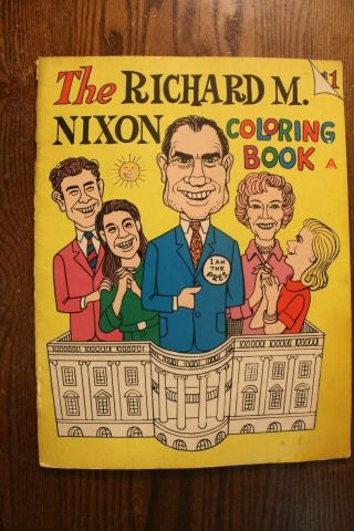 Vintage 1969 Richard M.  Nixon Coloring Book - Uncolored