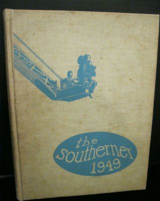 1949 The Southerner Mississippi State College Yearbook Annual Vintage 1949