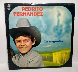 Pedrito Fernandez La Mugrosita Lp Vinyl Record Mexico