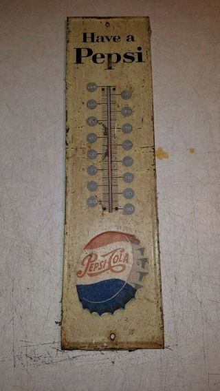 Vintage Have A Pepsi Thermometer Sign Metal Tin Advertising