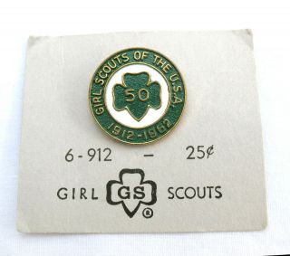50th Anniversary Girl Scout Pin On Card 1962 Special Collector Gift
