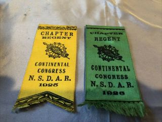 Two (2) Chapter Regent Continental Congress N.  S.  D.  A.  R.  Ribbons 1925 - 1926