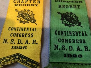 Two (2) Chapter Regent Continental Congress N.  S.  D.  A.  R.  Ribbons 1925 - 1926 3
