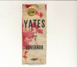 1900 Richard Yates For Governor Ribbon & Cello Illinois Il Campaign Items
