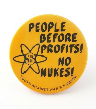 Youth Against War And Fascism People Before Profit No Nukes Ng Slater Pin Button