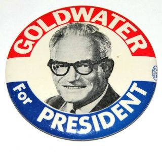 1964 Barry Goldwater For President Campaign Pin Pinback Button Political