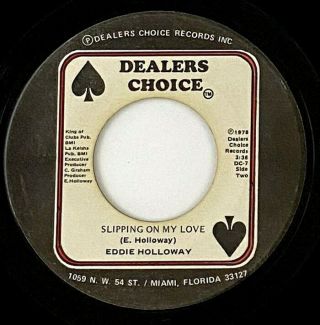 Eddie Holloway " Slipping On My Love " 70s Soul 45 Dealers Choice Mp3