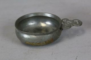 18TH C PEWTER PORRINGER WITH A FULLY DEVELOPED & HEART CUT DECORATED HANDLE 3