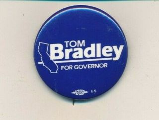 Type 2 1982 Tom Bradley For Governor 1 3/4 " Cello California Ca Campaign Button