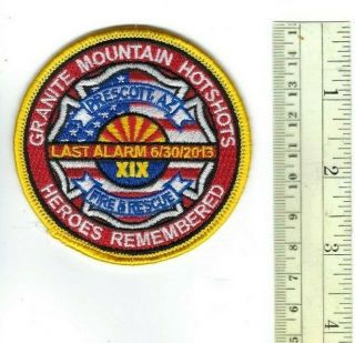 Granite Mountain Hotshots Prescott Az Arizona Heroes Remembered Patch -