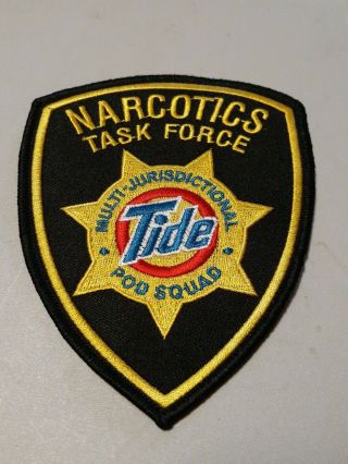 Narcotics Task Force Police Patch Tide Pod Squad State Swat Sheriff Gang Federal
