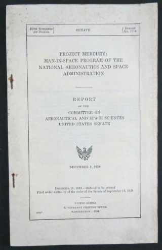 Rare 1959 Project Mercury Senate Report Nasa Space Program Astronaut