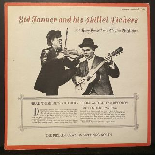 Gid Tanner - Skillet Lickers Riley Puckett - Clayton Mcmichen Rounder 1005 Vinyl M -