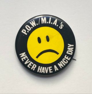 Pows/mias Never Have A Day Sad Face Vintage Button/pin Vietnam - Era,  70s