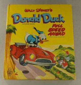 1953 Walt Disney Donald Duck Full Speed Ahead Hardcover Book Whitman 5 1/2 " X 7 "