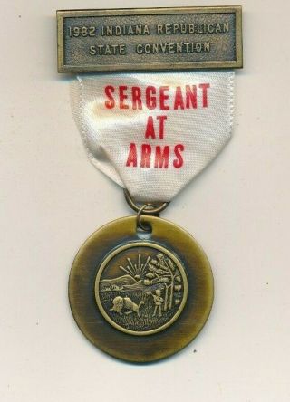 1982 Indiana In Republican State Convention " Sergeant At Arms " Ribbon & Medal