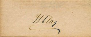 Henry Clay Autograph Reprint On Period 1820s Paper