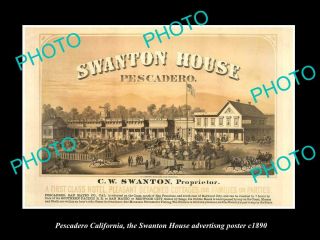 Old Postcard Size Photo Of Pescadero California The Swanton House Poster C1890