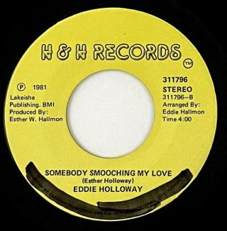 Eddie Holloway " Somebody Smooching My Love " Modern Soul 45 H&h Mp3