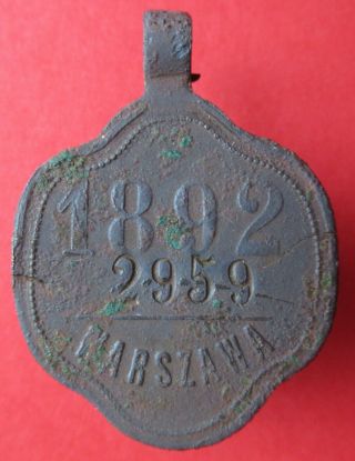 Poland under Tsarist Russia - old Warsaw 1892 dog tax tag - more on ebay.  pl 2