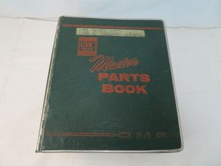 Vintage Gmc Truck Master Parts Book 1000 - 9000 And 100 - 970