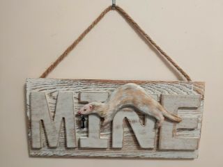 Artist Painted Ferret Saying " Mine " Running Off With Your Keys Wood Wall Plaque