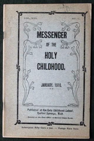 Messenger Of The Holy Childhood Indian School Harbor Springs,  Mi January 1910