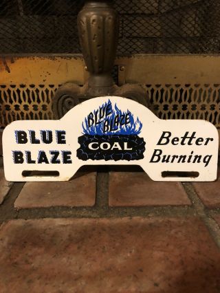 Vintage Blue Blaze Better Burning Coal Metal License Plate Topper Gas Oil