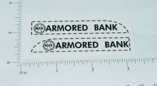 Marx Armored Car Bank Truck Sticker Set Mx - 059