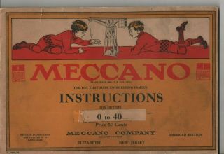 Vintage 1929 Meccano Instructions For No.  0 To 40,  American Edition
