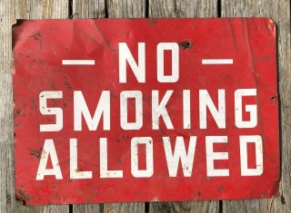 Vintage Metal Sign No Smoking Allowed Old Gas Station Red & White 20”x14”