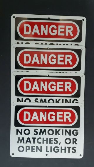 4 Vintage Porcelain " Danger No Smoking,  Matches,  Or Open Lights " Signs