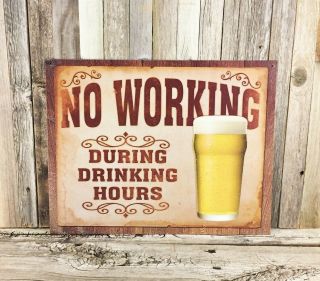 No During Drinking Hours Metal Tin Sign Funny Beer Vintage Man Cave Bar