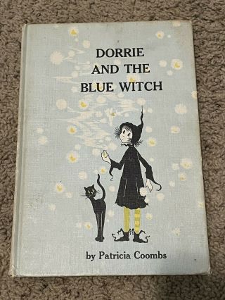 Dorrie And The Blue Witch By Patricia Coombs 1964 Vintage Hard Cover Book.