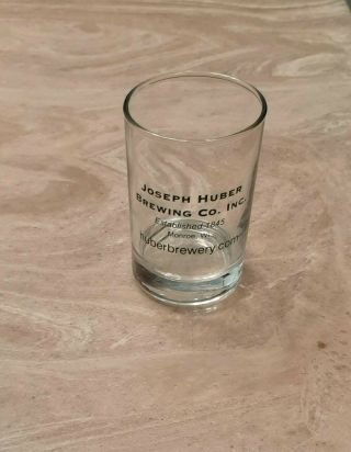 Joseph Huber Brewing Co.  Sample Taster Chaser Glass Monroe Wisconsin