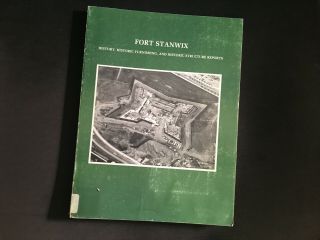 Fort Stanwix,  History,  Historic Furnishings,  And Historic Structure Reports