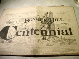 Vint 1875 Newsprint Bunker Hill Centennial Revolutionary War Complete & Intact