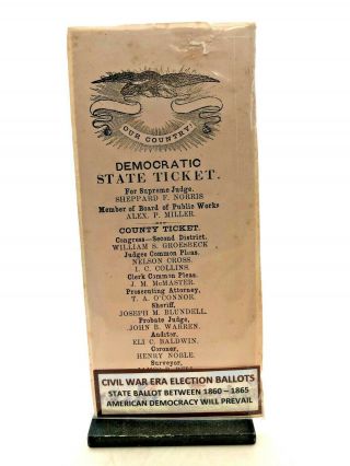 Rare Civil War Era Election Ballot - Democratic State Ticket - 1860/1865