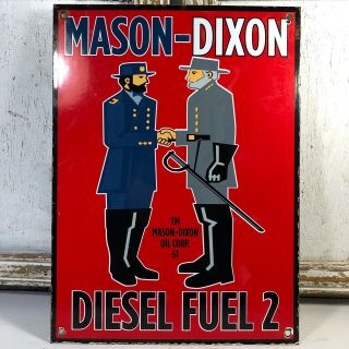 Vintage Porcelain Mason Dixon Diesel Fuel Oil Sign