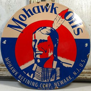 Vintage Porcelain Mohawk Oils Gasoline Gas Pump Plate Sign